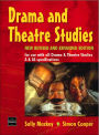 Drama and Theatre Studies / Edition 1
