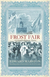Title: The Frost Fair, Author: Edward Marston