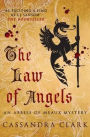 The Law of Angels (Abbess Hildegard of Meaux Series #3)