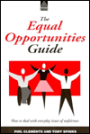 The Equal Opportunities Guide: How to Deal with Everyday Issues of Unfairness