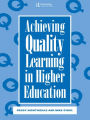 Achieving Quality Learning in Higher Education / Edition 1