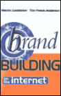Brand Building on the Internet