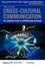 Cross-Cultural Communication: The Essential Guide to International Business, 3rd Edition / Edition 3