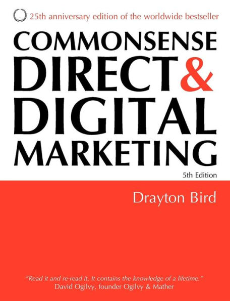 Commonsense Direct and Digital Marketing / Edition 5