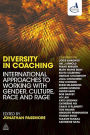 Alternative view 2 of Diversity in Coaching: Working with Gender, Culture, Race and Age