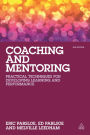 Coaching and Mentoring: Practical Techniques for Developing Learning and Performance