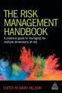 The Risk Management Handbook: A Practical Guide to Managing the Multiple Dimensions of Risk