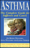 Asthma: The Complete Guide for Sufferers and Careers