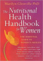 The Nutritional Health Handbook for Women