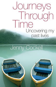 Journeys Through Time: Uncovering My Past Lives