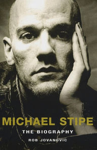 Title: Michael Stipe, Author: Rob Jovanovic