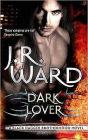 Dark Lover (Black Dagger Brotherhood Series #1)