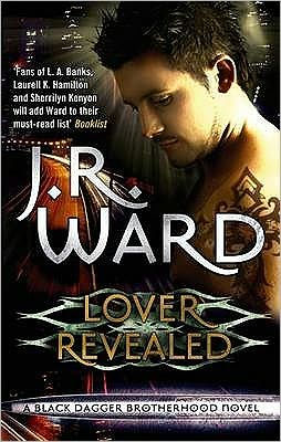 Lover Revealed (Black Dagger Brotherhood Series #4)