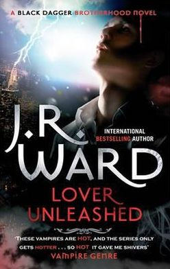 Lover Unleashed (Black Dagger Brotherhood Series #9)