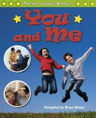 Poems about Values. You and Me
