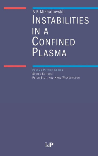 Instabilities in a Confined Plasma / Edition 1