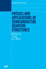 Physics and Applications of Semiconductor Microstructures / Edition 1
