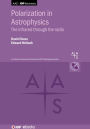 Polarization in Astrophysics: The infrared through the radio