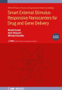 Smart External Stimulus-Responsive Nanocarriers for Drug and Gene Delivery