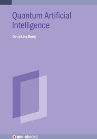 Title: Quantum Artificial Intelligence, Author: Dong-Ling Deng