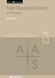 Title: Tidal Disruption Events: A field guide, Author: Suvi Gezari