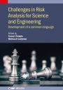 Challenges in Risk Analysis for Science and Engineering: Development of a common language