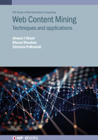 Title: Web Content Mining Techniques and Applications, Author: Ahmed J. Obaid