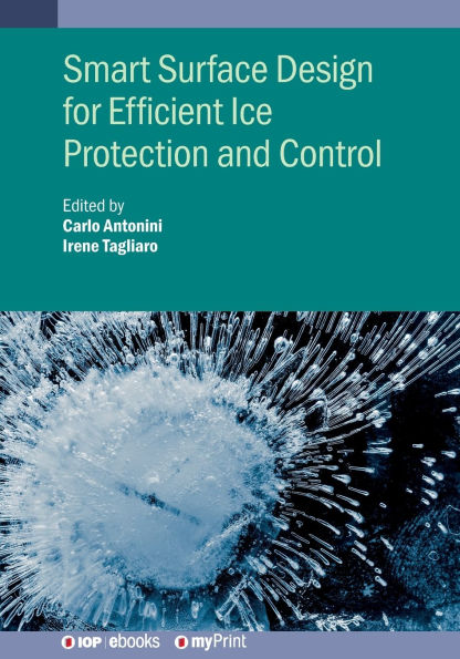 Smart Surface Design for Efficient Ice Protection and Control