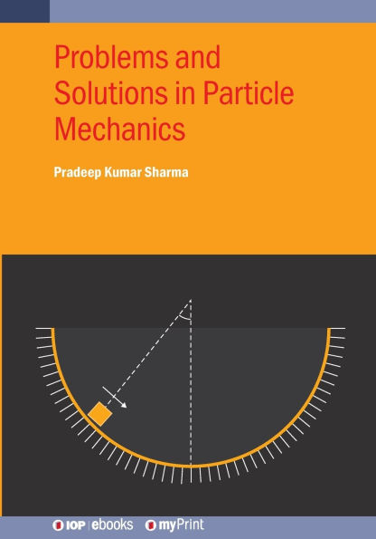 Problems and Solutions in Particle Mechanics