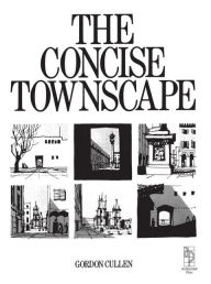 Title: Concise Townscape / Edition 1, Author: Gordon Cullen