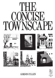 Title: Concise Townscape / Edition 1, Author: Gordon Cullen