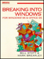 BREAKING INTO WINDOWS FOR WINDOWS 95 & O