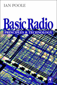 Basic Radio: Principles and Technology