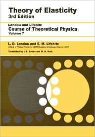 Title: Theory of Elasticity: Volume 7 / Edition 3, Author: L D Landau