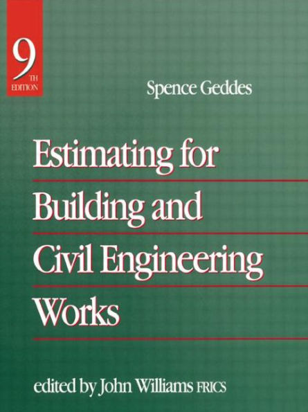 Estimating for Building & Civil Engineering Work / Edition 9