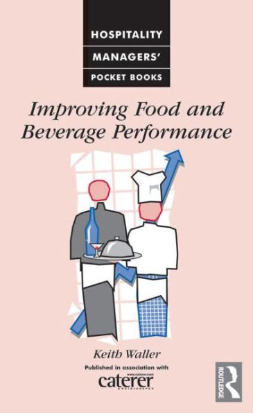 Improving Food and Beverage Performance