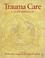 Trauma Care: A Team Approach