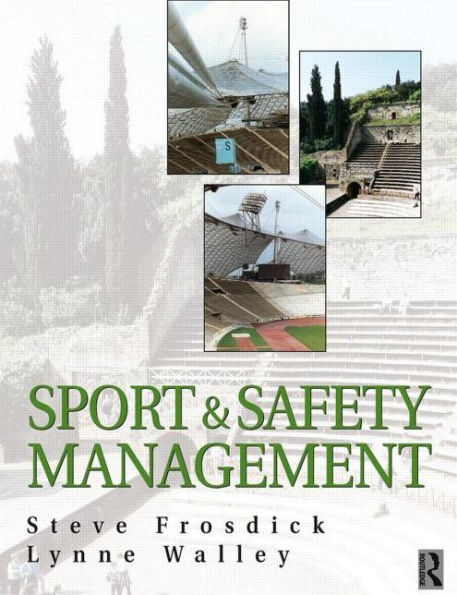Sports and Safety Management / Edition 1