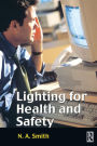 Lighting for Health and Safety / Edition 1