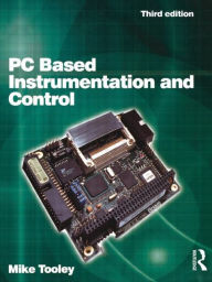 Title: PC Based Instrumentation and Control, Author: Mike Tooley