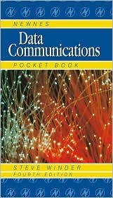 Title: Newnes Data Communications Pocket Book / Edition 4, Author: Steve Winder