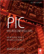 PIC Microcontrollers: An Introduction to Microelectronics / Edition 2