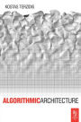 Algorithmic Architecture / Edition 1