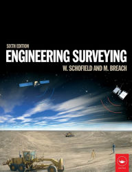 Title: Engineering Surveying / Edition 6, Author: W Schofield