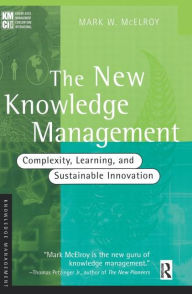 The New Knowledge Management / Edition 1