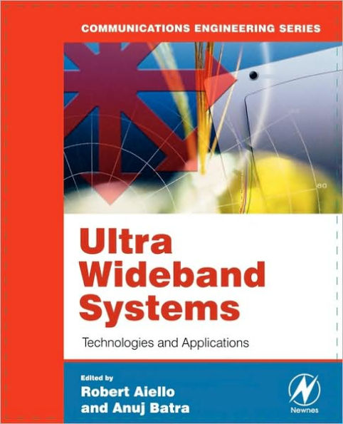 Ultra Wideband Systems: Technologies and Applications