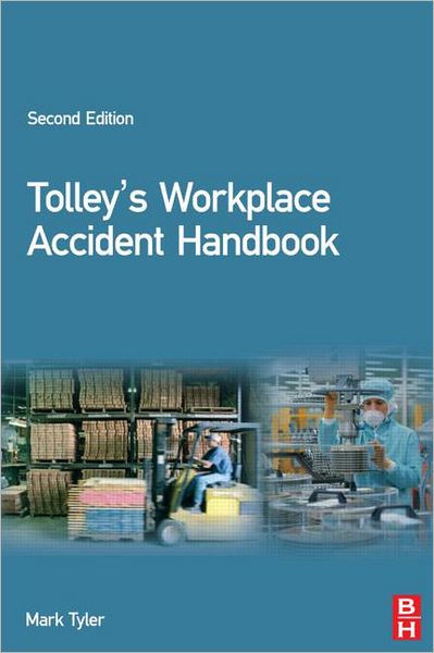 Tolley's Workplace Accident Handbook / Edition 2 By Olivia Carlton ...