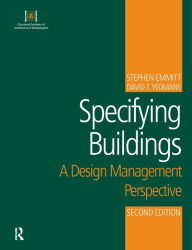 Title: Specifying Buildings / Edition 2, Author: Stephen Emmitt