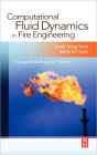 Computational Fluid Dynamics in Fire Engineering: Theory, Modelling and Practice