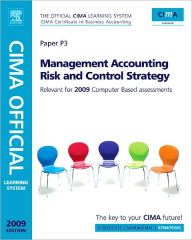 CIMA Official Learning System Management Accounting Risk and Control Strategy / Edition 5
